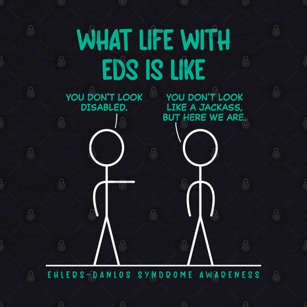 What Life With EDS Is Like - The Jackass by Jesabee Designs